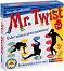 Mr. Twist -    - 