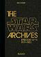 The Star Wars Archives 1977 - 1983: Episodes IV - VI - Paul Duncan - �����
