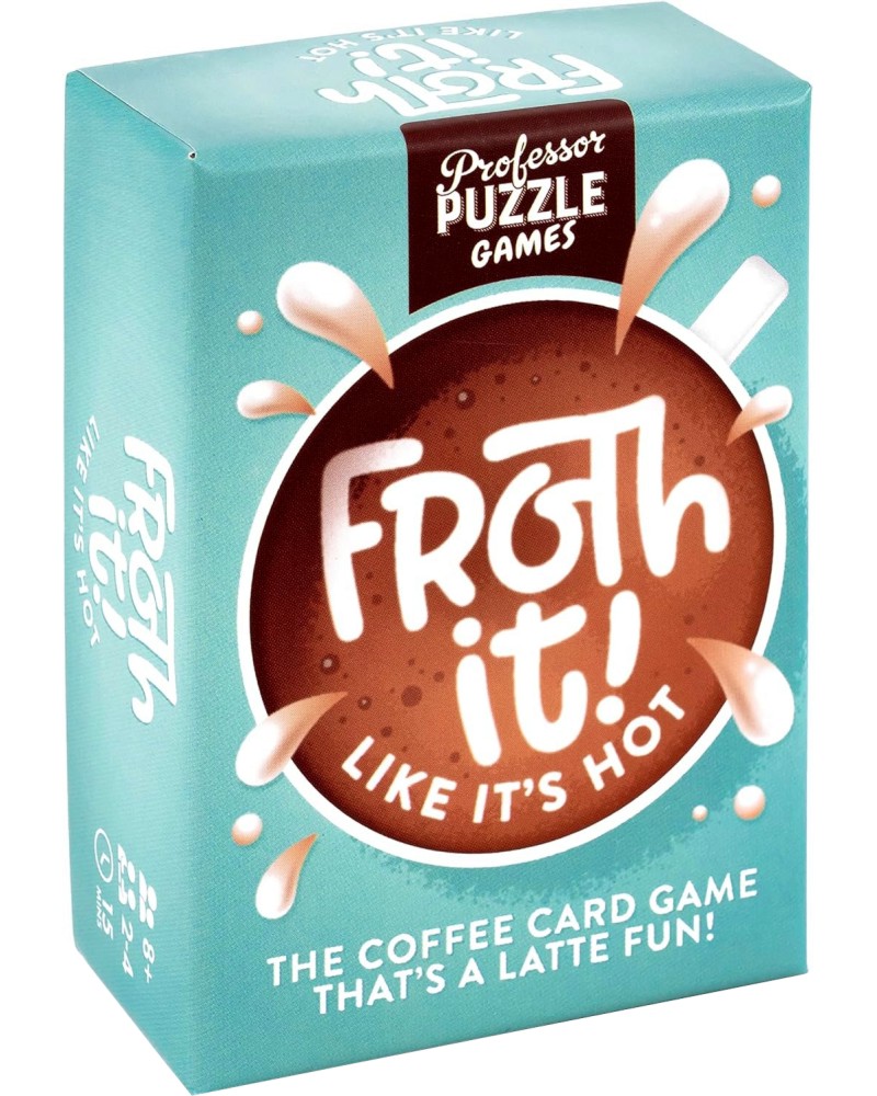 Froth It Like It's Hot -      - 