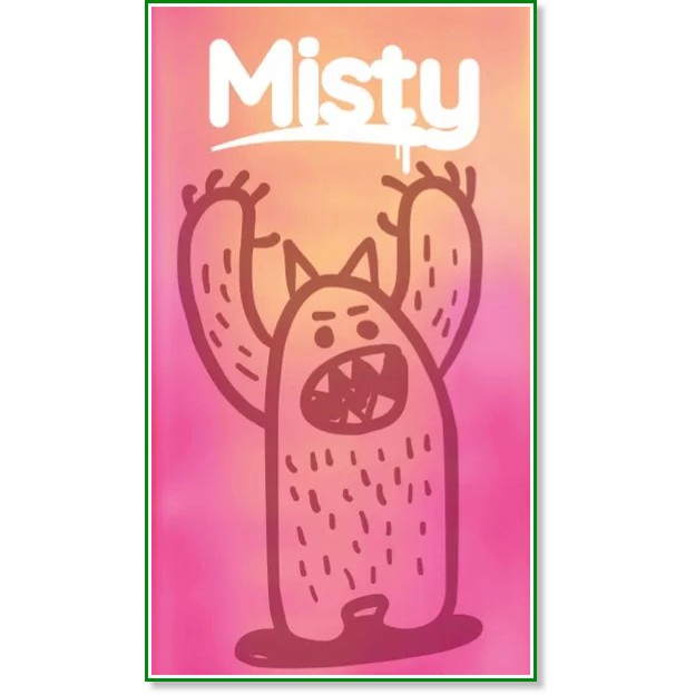 Misty -    - 