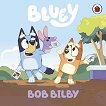 Bluey: Bob Bilby (��������� �������) - 
