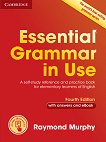 Essential Grammar in Use - Fourth Edition ���� A1 - B1: ��������� �� ��������� ���� - 