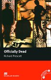 Macmillan Readers - Upper Intermediate: Officially Dead - 
