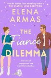 The Fiance Dilemma - 