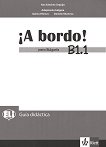 A Bordo! Para Bulgaria - ���� B1.1: ����� �� ������� �� �������� ���� �� 8. ���� + CD - 