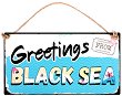  -   Greetings from Black Sea - 