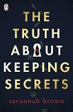 The Truth about Keeping Secrets - 