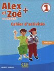 Alex et Zoe - ���� 1 (A1.1): ������ �������� �� ������� ���� �� 1. � 2. ���� Nouvelle edition - 