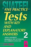 Five Practice Tests: ������� �� ��������� ���� �� ��������-�������� � 2 - 