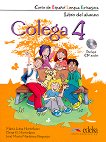 Colega - ���� 4 (A2.2): �������� ������� � ������ �������� �� �������� ���� + CD 1 edicion - 