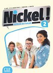 Nickel! - ���� 2 (A2 - B1.1): ������� �� ������� ���� �� 8. ���� �� ���������� �������� 1 edition - 