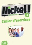 Nickel! - ���� 3 (B1 - B2.1): ������ �������� �� ������� ���� �� 8. ���� �� ���������� �������� + �������� 1 edition - 