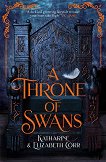 A Throne of Swans - 