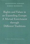 Rights and Values in an Expanding Europe: A Mutual Enrichment through Different Traditions - 