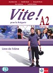 Vite! Pour la Bulgarie - ���� A2: ������� �� ������� ���� �� 11. ���� - 
