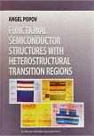 Functional Semiconductor Structures with Heterostructural Transition Regions - 