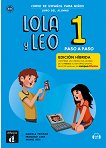Lola y Leo. Paso a paso - ���� 1 (A1.1): ������� ������ ������� �� �������� ���� - 