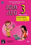 Lola y Leo. Paso a paso - ���� 3 (A1.2): ������� ������ ������� �� �������� ���� - 