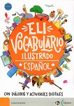 Vocabulario ilustrado Espanol -  A1 - A2:      - 