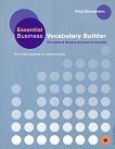 Essential Business Vocabulary Builder:  Pre-Intermediate - Intermediate - 