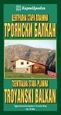 ������������ ����� �� ��������� ����� �������. �������� ������ Tourist Map of Tsentralna Stara Planina. Troyanski Balkan - 
