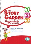 The Story Garden - ���� 1, 2, 3 (A1 - A1+): ������� ������� �� ��������� ���� - 