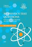 Biophysics Test Questions for Students of Medicine and Dental Medicine - 
