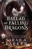 The Ballad of Falling Dragons (��������� �������) - 
