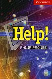 Cambridge English Readers - ���� 1: Beginner/Elementary Help! - 