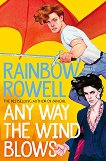 Any Way the Wind Blows - 