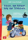 Katie, the pirate and the treasure - Absolute Beginner Pre-A1 - 