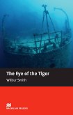 Macmillan Readers - Intermediate: The Eye of the Tiger - 