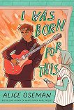 I Was Born for This - 