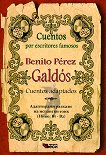 Cuentos por escritores famosos: Benito Perez Galdos - Cuentos adaptados - 