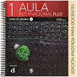 Aula Internacional Plus - ���� 1 (A1): ����� �� ������� ������ ������� �� �������� ���� - 
