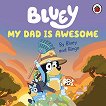 Bluey: My Dad is Awesome (��������� �������) - 