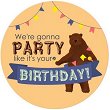 �������-�������� ����: We're gonna party like it's your birthday! - 