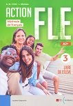 Action FLE -  3 (A2+):     - 