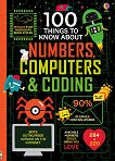 100 Things to Know About Numbers, Computers & Coding - 