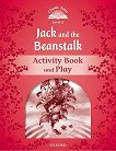 Classic Tales - ���� 2 (A1+): Jack and the Beanstalk Activity Book and Play Second Edition - 